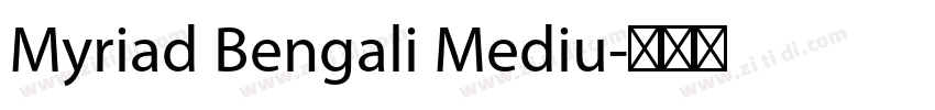 Myriad Bengali Mediu字体转换